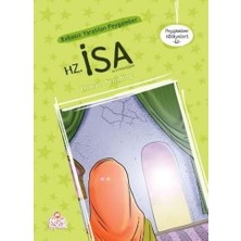 Peygamber Hikayeleri 12 - Babasız Yaratılan Peygamber Hz. Isa