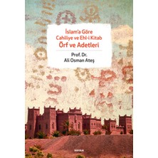 Islama Göre Cahiliye ve Ehli Kitab Örf ve Adetleri