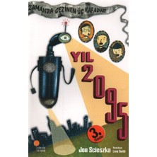 Zamanda Gezinen Üç Kafadar - Yıl 2095