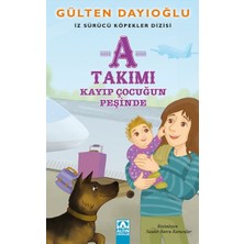 A Takımı - Kayıp Çocuğun Peşinde - Iz Sürücü Köpekler Dizisi 5