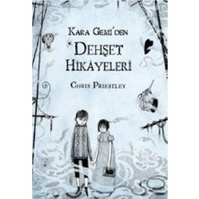 Kara Gemi’den Dehşet Hikayeleri