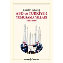 Abd ve Türkiye 2 - Yumuşama Yılları