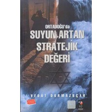 İrgit Store Ortadoğu'da Suyun Artan Stratejik Değeri