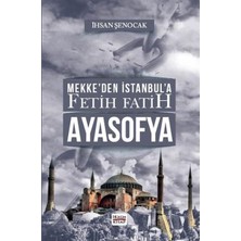İrgit Store Mekke’den Istanbul’a Fetih Fatih Ayasofya