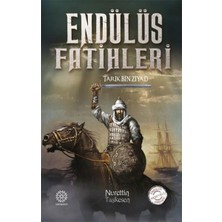 İrgit Store Endülüs Fatihleri - Tarık Bin Ziyad