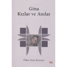 İrgit Store Gina Kızlar ve Anılar