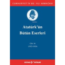 İrgit Store Atatürk'ün Bütün Eserleri Cilt 16 (1923 - 1924)
