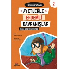İrgit Store Ayetlerle Erdemli Davranışlar 2 - Bilge Uçak Müzesinde
