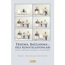 İrgit Store Travma, Bağlanma ve Aile Konstelasyonları