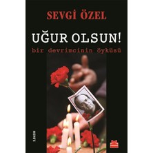İrgit Store Uğur Olsun!  Bir Devrimcinin Öyküsü
