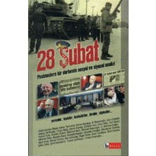 İrgit Store 28 Şubat Postmodern Bir Darbenin Sosyal ve Siyasal Analizi