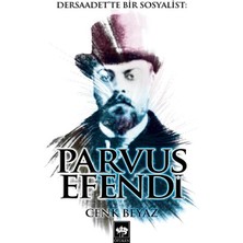 İrgit Store Dersaadet'te Bir Sosyalist Parvus Efendi