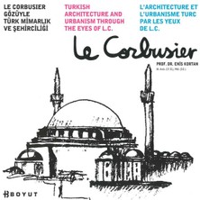 İrgit Store Le Corbusier Gözüyle Türk Mimarlık ve Şehirciliği