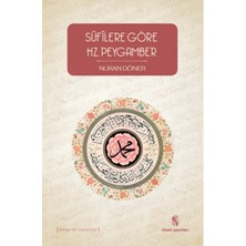 İrgit Store Sufilere Göre Hz. Peygamber