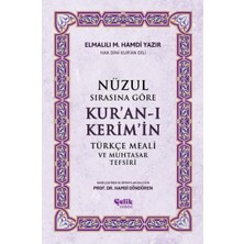 İrgit Store Nüzul Sırasına Göre Kur'an-I Keri·m'i·n Türkçe Meali· ve Muhtasar Tefsiri