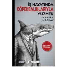 İrgit Store Iş Hayatında Köpekbalıklarıyla Yüzmek