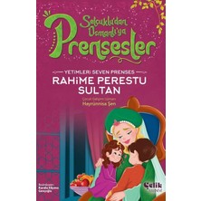 İrgit Store Yetimleri Seven Prenses Rahime Perestu Sultan