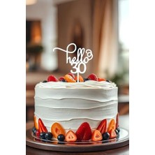 Storemax Hello 30 Doğum Günü Pastası Süsleme, Pasta Süsü, Yeniden Kullanılabilir, OCT51