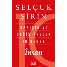 İrgit Store Bakışınızı Değiştirecek 10 Deney: Insan