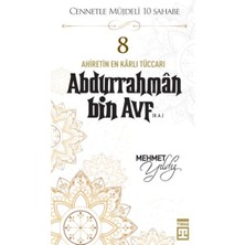 İrgit Store Cennetle Müjdeli 10 Sahabe - 8 Abdurrahmân Bin Avf (R.a.)
