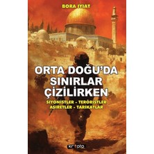 İrgit Store Orta Doğu’da Sınırlar Çizilirken