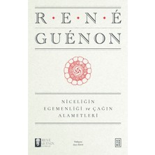 İrgit Store Niceliğin Egemenliği ve Çağın Alametleri