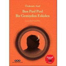 İrgit Store Ben Pırıl Pırıl Bir Gemiydim Eskiden – Özdemir Asaf 100 Yaşında