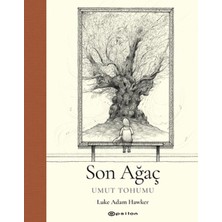 İrgit Store Son Ağaç - Umut Tohumu