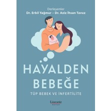 İrgit Store Hayalden Bebeğe - Tüp Bebek ve Infertilite