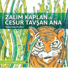 İrgit Store Zalim Kaplan Ile Cesur Tavşan Ana - Korkunun Aklına Fikir Gelirse