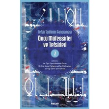 İrgit Store Tefsir Tarihinin Panoraması Öncü Müfessirler ve Tefsirleri -2