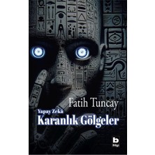 İrgit Store Yapay Zekâ Karanlık Gölgeler