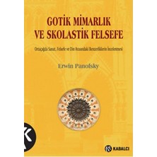 İrgit Store Gotik Mimarlık ve Skolastik Felsefe