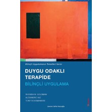 İrgit Store Duygu Odaklı Terapide Bilinçli Uygulama