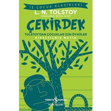 İrgit Store Çekirdek - Tolstoy’dan Çocuklar Için Öyküler - Iş Çocuk Klasikleri - Kısaltılmış Metin