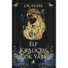 İrgit Store Elf Kraliçesi Çok Yaşa