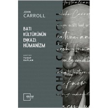 İrgit Store Batı Kültürünün Enkazı: Hümanizm