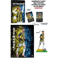 İrgit Store Szymanski - Sahanın Yıldızları - 3D Biblo Hediyeli!