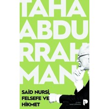 İrgit Store Said Nursi, Felsefe ve Hikmet