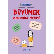 İrgit Store Filozof Çocuk - Büyümek Zorunda Mıyım?