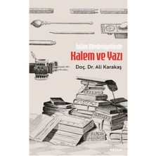 İrgit Store Islam Medeniyetinde Kalem ve Yazı