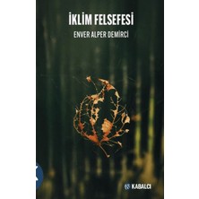 İrgit Store Iklim Felsefesi