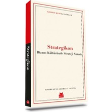 İrgit Store Strategikon - Bizans Kültüründe Strateji Sanatı