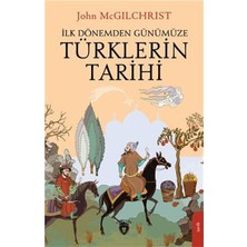 İrgit Store Türklerin Tarihi - Ilk Dönemden Günümüze