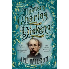 Atlantic Books The Mystery Of Charles Dickens