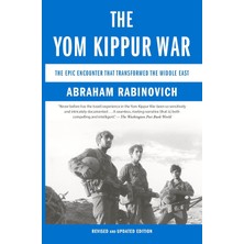 Schocken The Yom Kippur War: The Epic Encounter That Transformed The Middle East