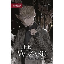 The Wizard (Novel): When Words Kill
