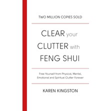 Clear Your Clutter With Feng Shui