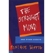 Beacon Press The Straight Mind: And Other Essays