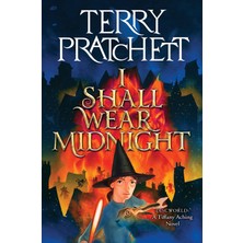 HarperCollins I Shall Wear Midnight: A Novel Of Discworld: 4